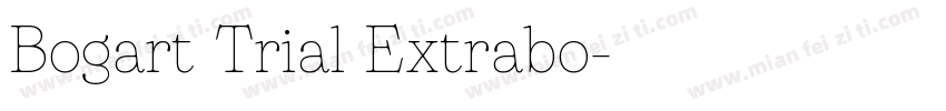 Bogart Trial Extrabo字体转换